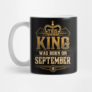 This King Was Born On September 15Th Virgo Libra Mug